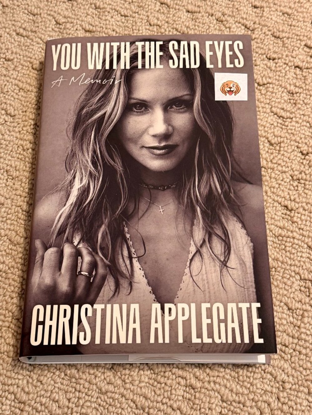 Hardcover Christina Applegate You With The Sad Eyes A Memoir Book